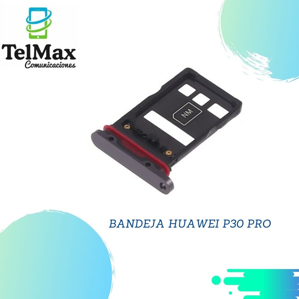 BANDEJA HUAWEI P30 PRO