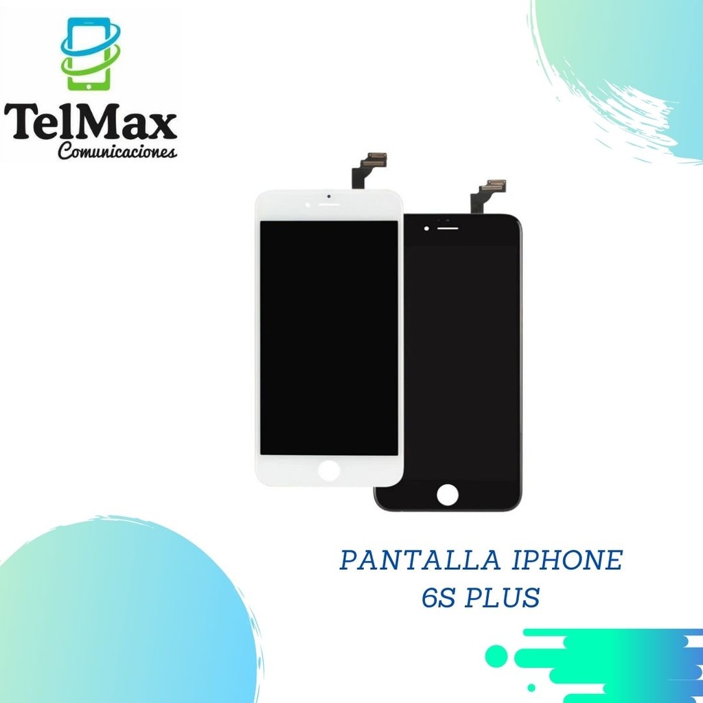 PANTALLA IPHONE 6S PLUS