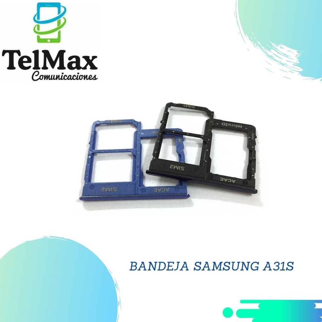 BANDEJA SAMSUNG A31S/A31