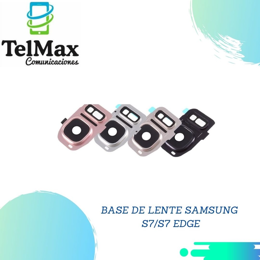 BASE DE LENTE SAMSUNG S7/S7 EDGE