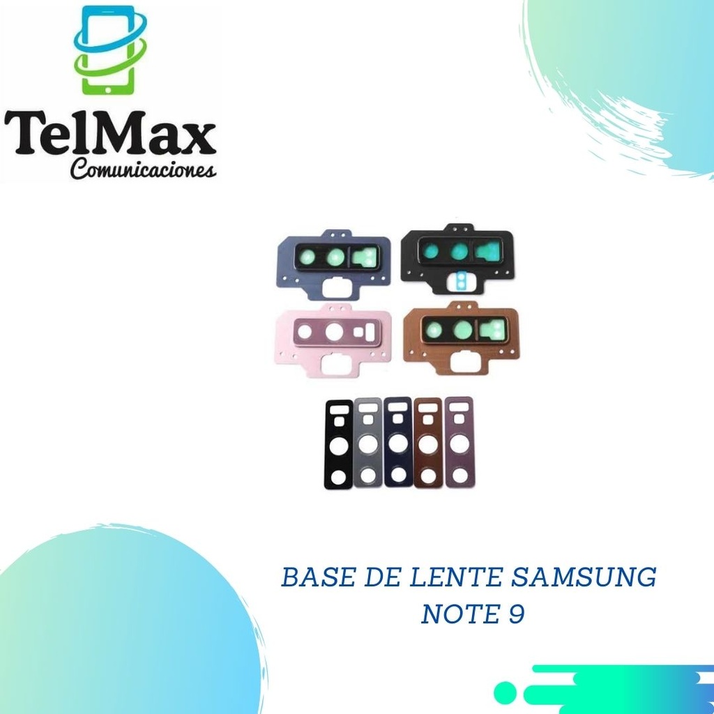 BASE DE LENTE SAMSUNG NOTE 9