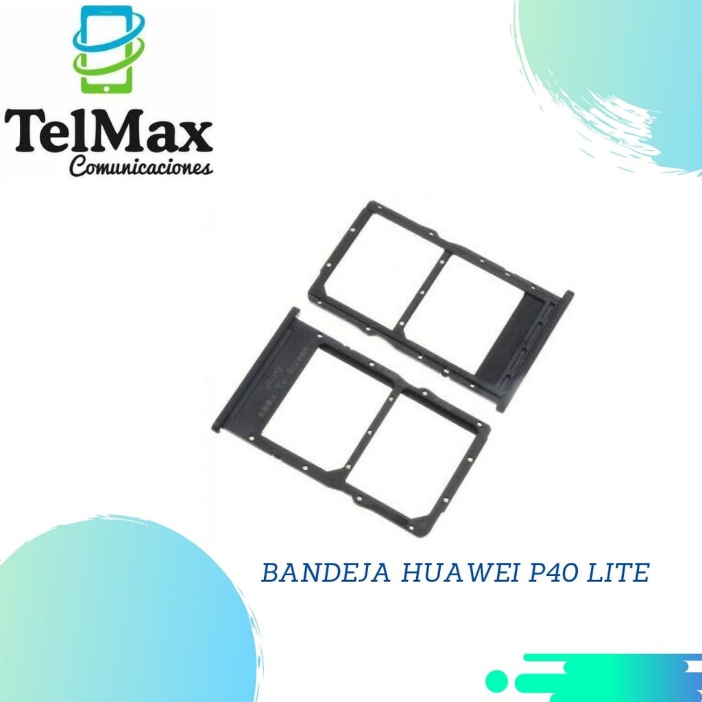 BANDEJA HUAWEI P40 LITE
