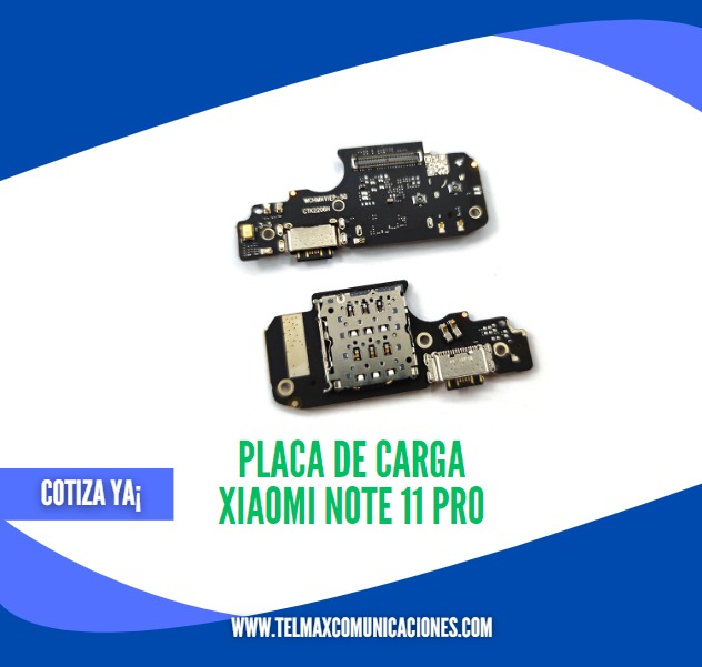 PLACA DE CARGA XIAOMI NOTE 11 PRO(NT11P-4G)