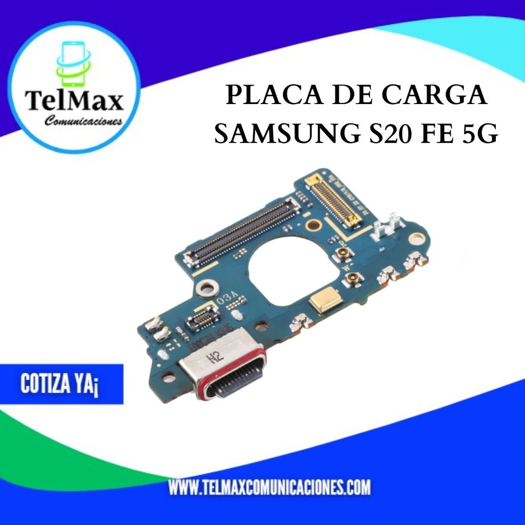 PLACA DE CARGA SAMSUNG S20 FE (03A)(AAA)