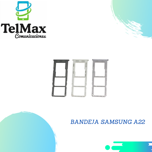 BANDEJA SAMSUNG A22 4G