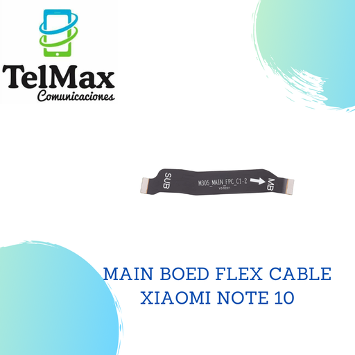 FLEX MAIN XIAOMI NOTE 10 4G /NOTE 10S/M5S