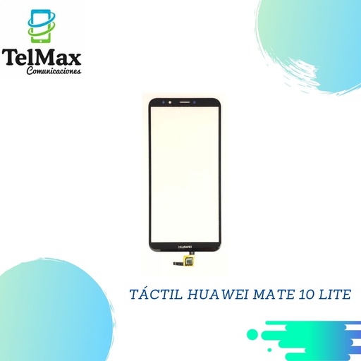 TÁCTIL HUAWEI MATE 10 LITE