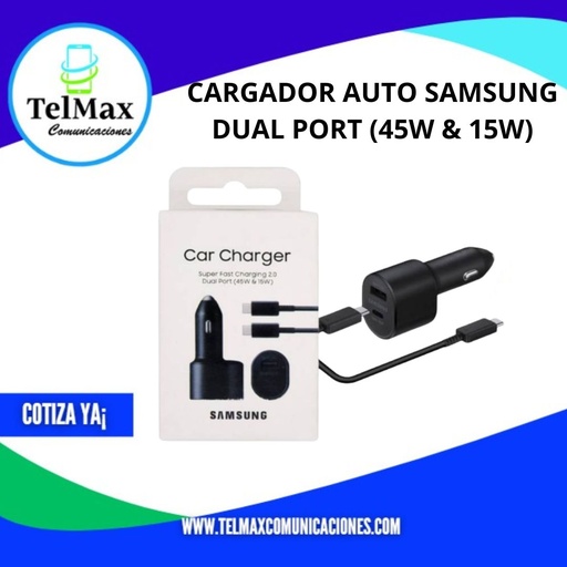 [CARAUS] CARGADOR AUTO SAMSUNG DUAL PORT (45W & 15W)