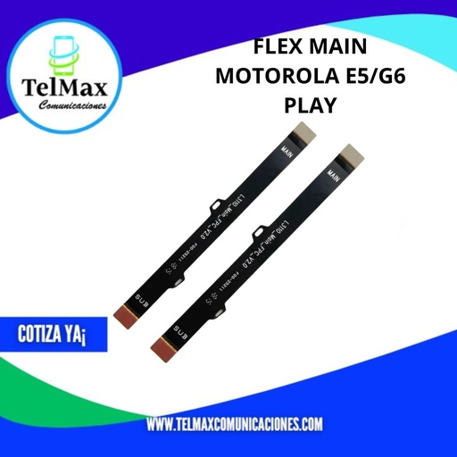 [FMME5Y] FLEX MAIN MOTOROLA E5/G6 PLAY
