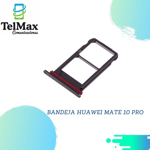 BANDEJA HUAWEI MATE 10 PRO