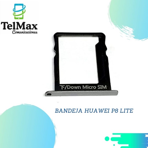 BANDEJA HUAWEI P8 LITE