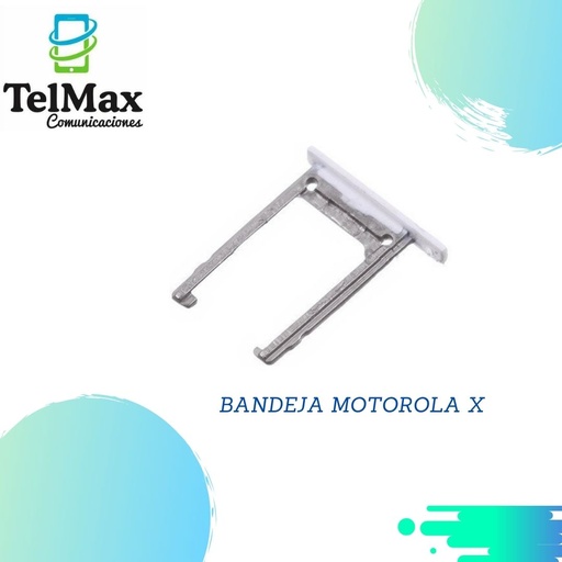 BANDEJA MOTOROLA X