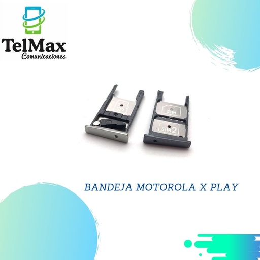 BANDEJA MOTOROLA X PLAY