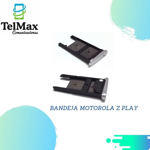 BANDEJA MOTOROLA Z PLAY