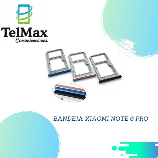 BANDEJA XIAOMI NOTE 6 / NOTE 6 PRO