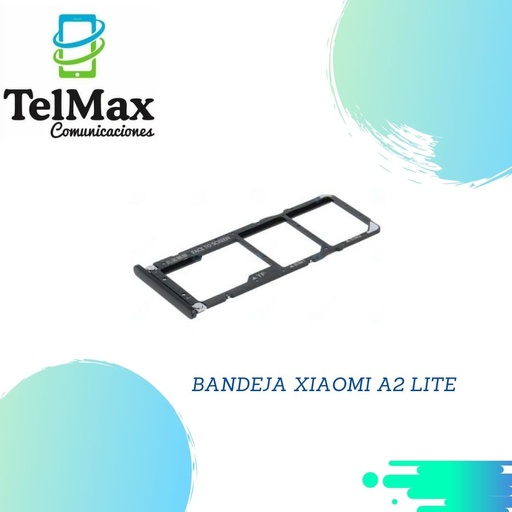 BANDEJA XIAOMI A2 LITE